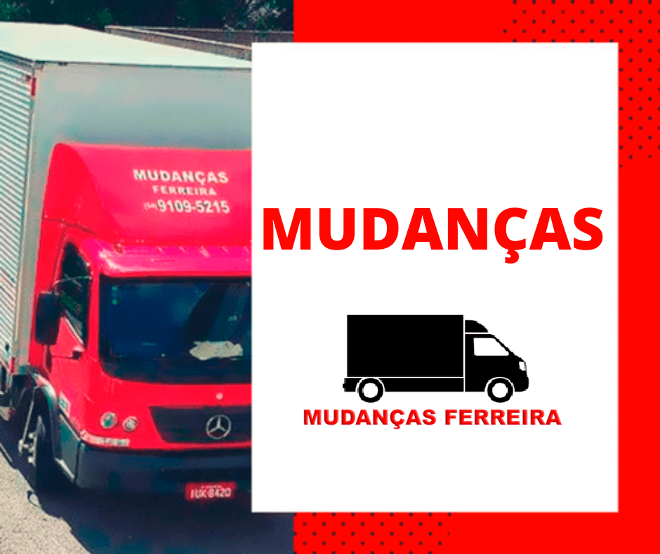Fretes e Mudanças em Caxias do Sul para todo o Brasil - Mudanças Ferreira